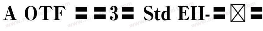 A OTF 秀英3号 Std EH字体转换